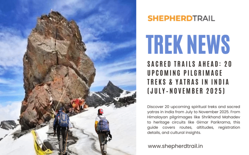20 Upcoming Pilgrimage Treks & Yatras in India