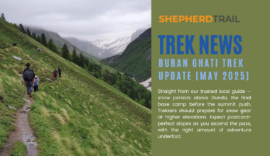 Trek News - Buran Ghati Trek Update - May 2025