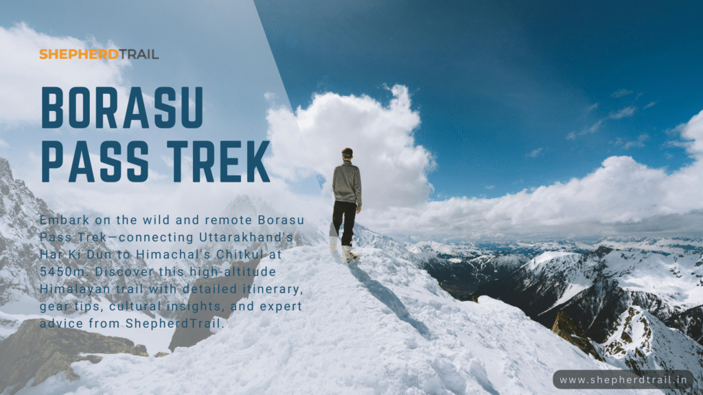 Borasu Pass Trek