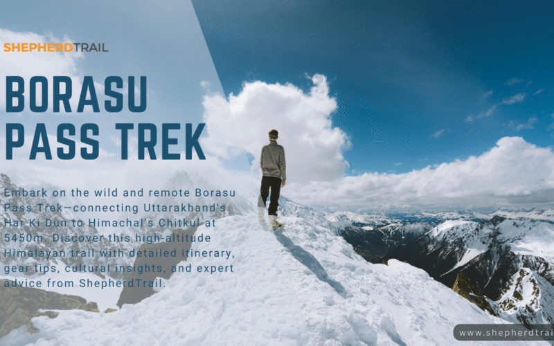 Borasu Pass Trek